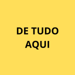 DE TUDO AQUI